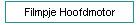 Filmpje Hoofdmotor